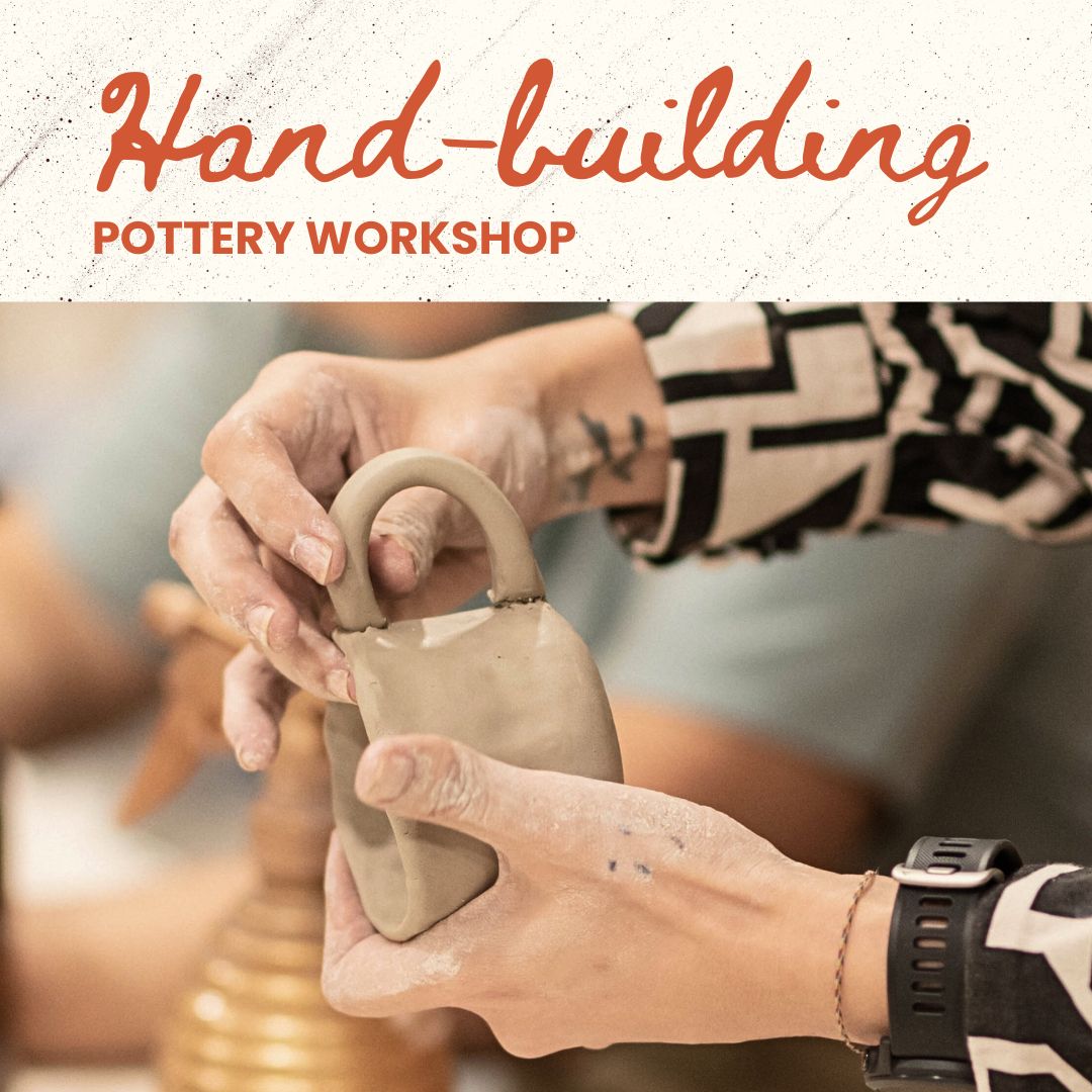 Hand-Building Workshop !