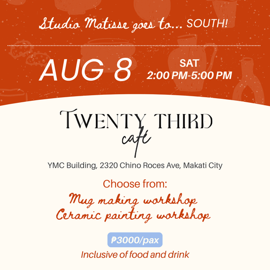 August 8 2-5PM | Studio Matisse x Twenty Third Cafe, Chino Roces, Makati